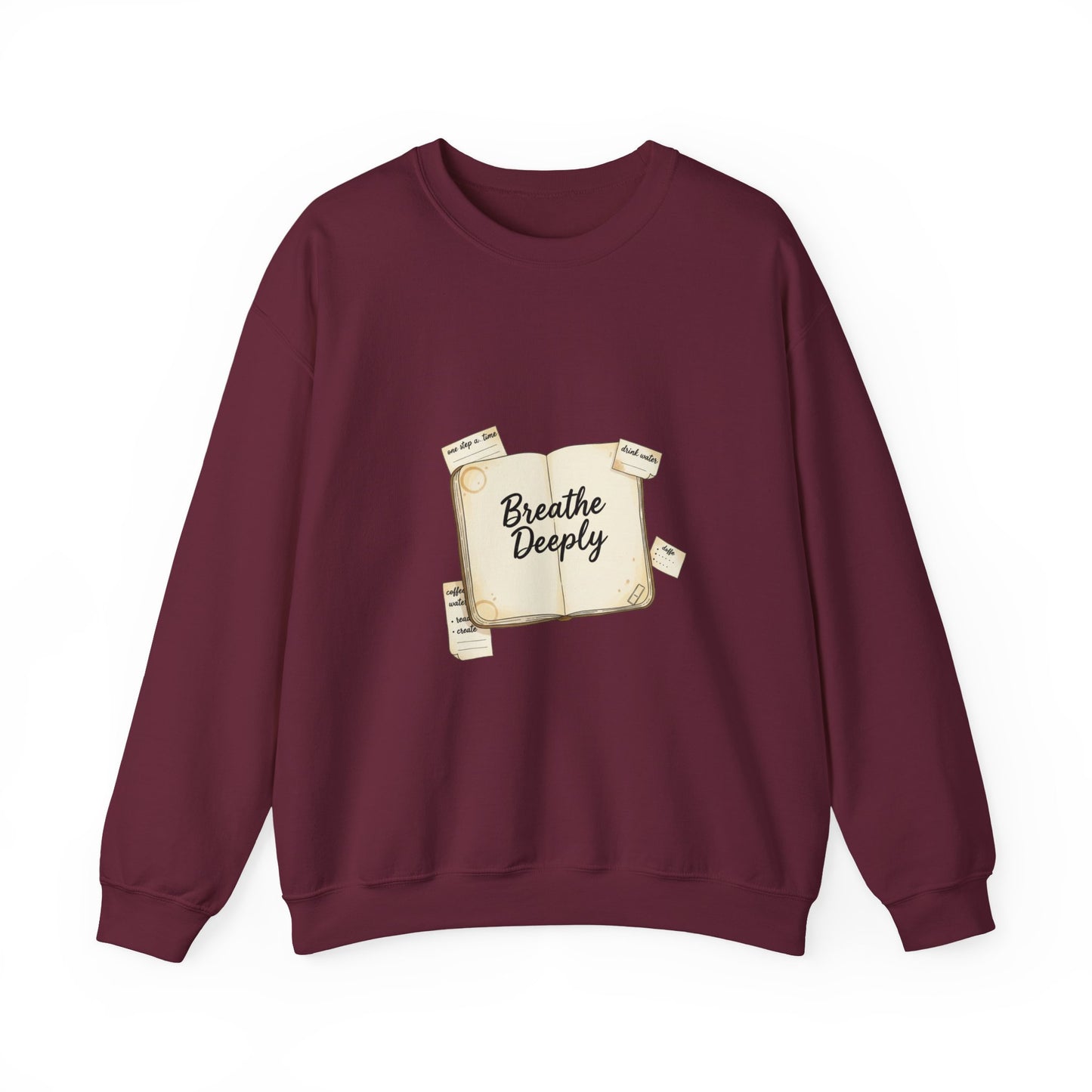 Breathe Deeply note to self Sweatshirt | paper note graphic, handwritten reminder